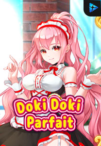 Bocoran RTP Doki Doki Parfait di ZOOM555 | GENERATOR RTP SLOT