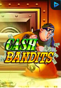 Bocoran RTP CashBandits di ZOOM555 | GENERATOR RTP SLOT