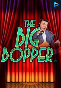 Bocoran RTP THE BIG BOPPER di ZOOM555 | GENERATOR RTP SLOT